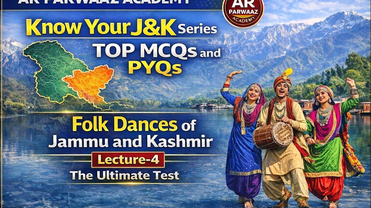 Know Your Jammu & Kashmir | Lecture 4 | Folk Dances & Festivals MCQs | JKSSB | JKPSC | FAA | NT |JKP