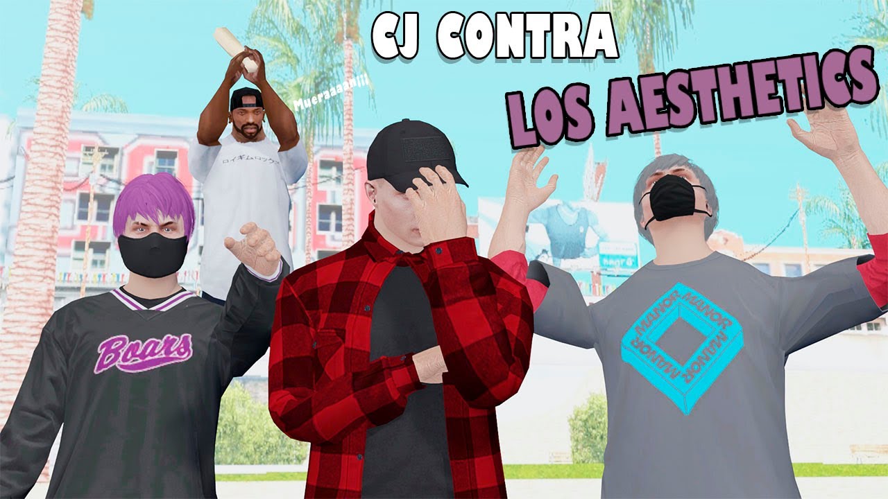 CJ contra los Aesthetics | GTA San Andreas Loquendo