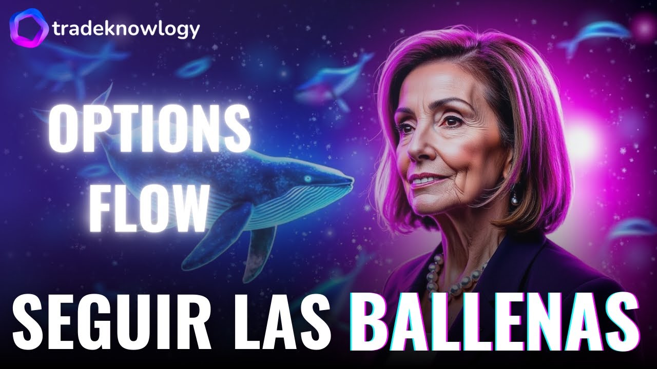 🐋 C&oacute;mo Seguir a las Ballenas del Mercado: Descifra el Flow de Opciones como un Pro 💸