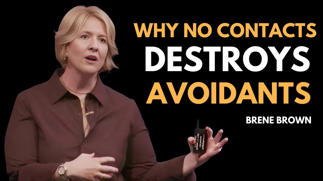 WHY NO CONTACTS DESTROYS AVOIDANTS | BRENE BROWN | BEST MOTIVATIONAL SPEECH