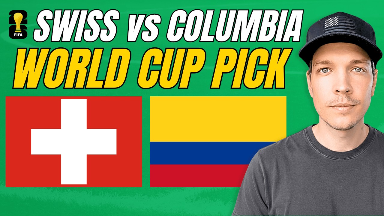 Switzerland vs Colombia Prediction Today | World Cup Picks & Best Bets | August Young