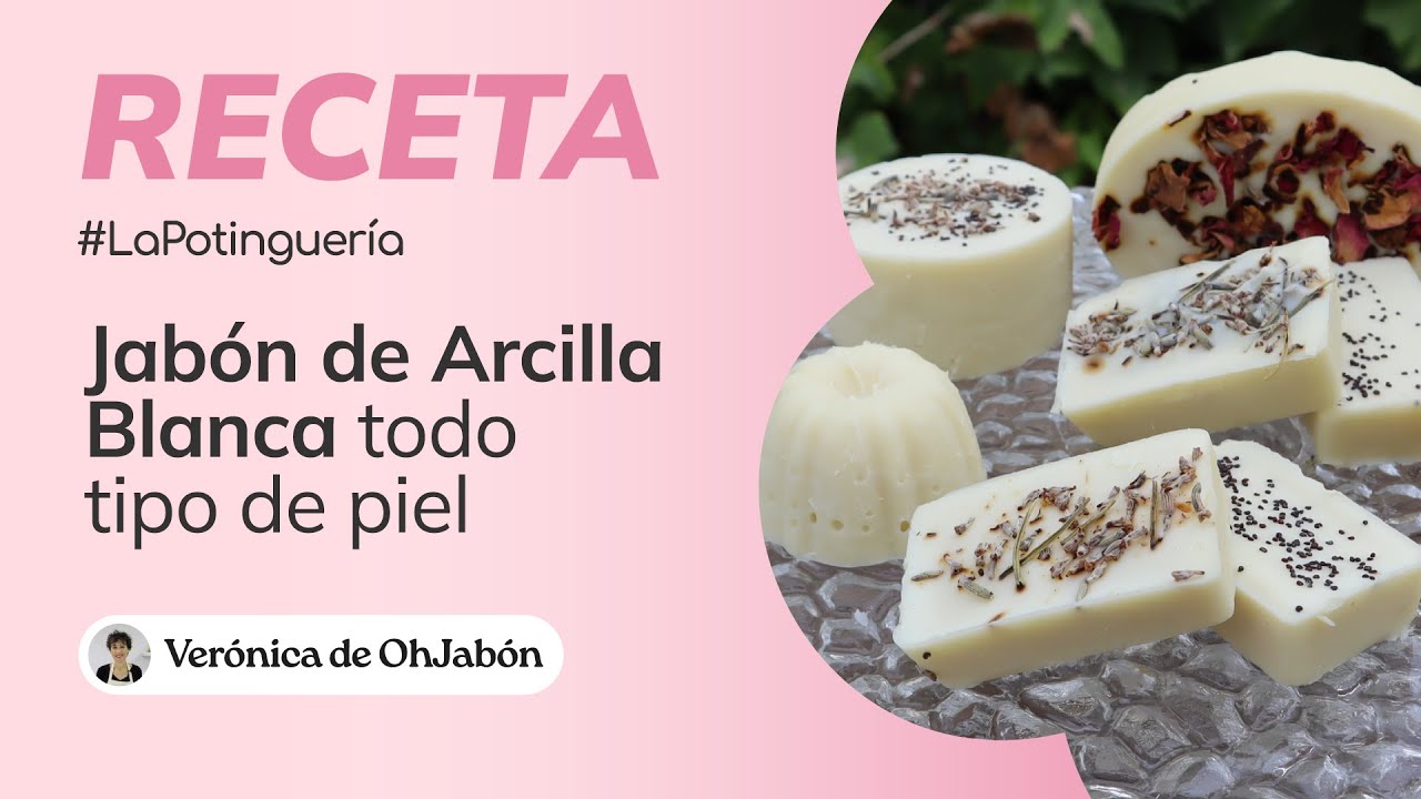 Cómo hacer Jabón Artesanal de Arcilla Blanca 🤍🧼🫧🥣 Jabonarium #LaPotinguería