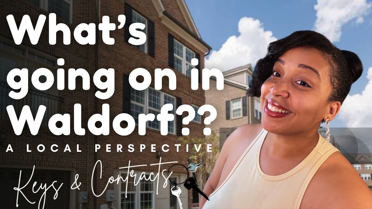 Moving to Waldorf?? What you need to know about Charles County | Keys and Contracts