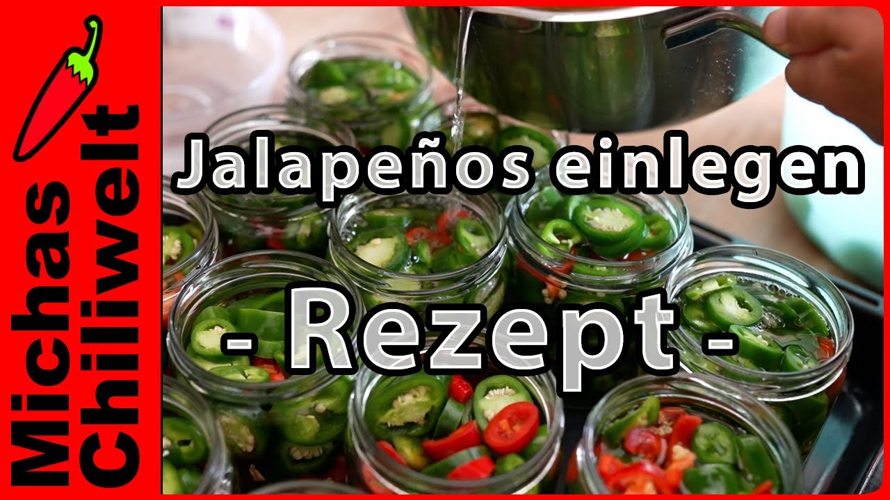Jalapeños einlegen  |  Rezept  |  Pepperonis  |  WECK Rezept  |  einkochen