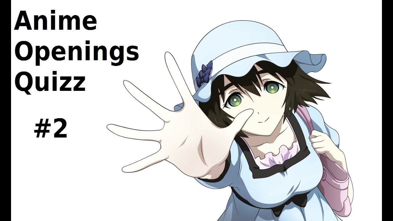 Anime Opening Quizz #2 [35 ANIME]