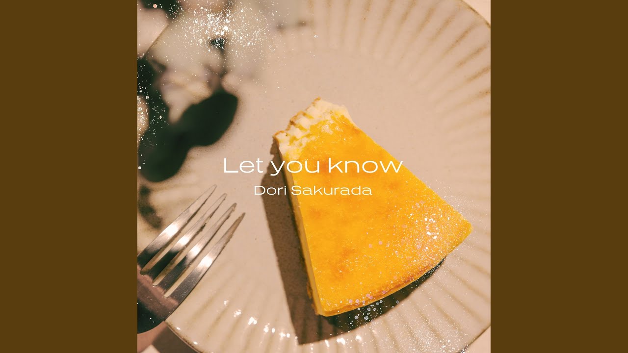 Let you know