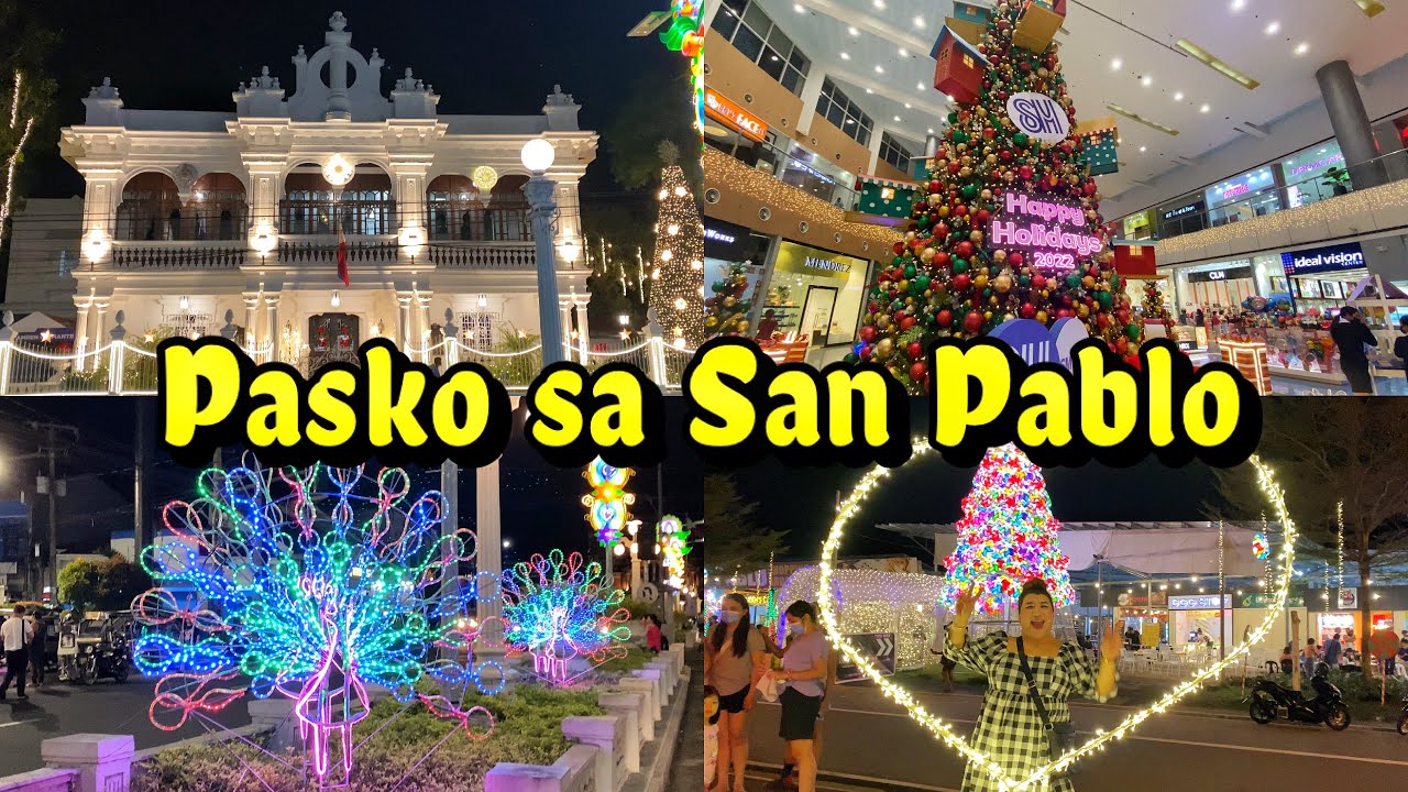 Pasko sa San Pablo City Laguna | Christmas Season in San Pablo