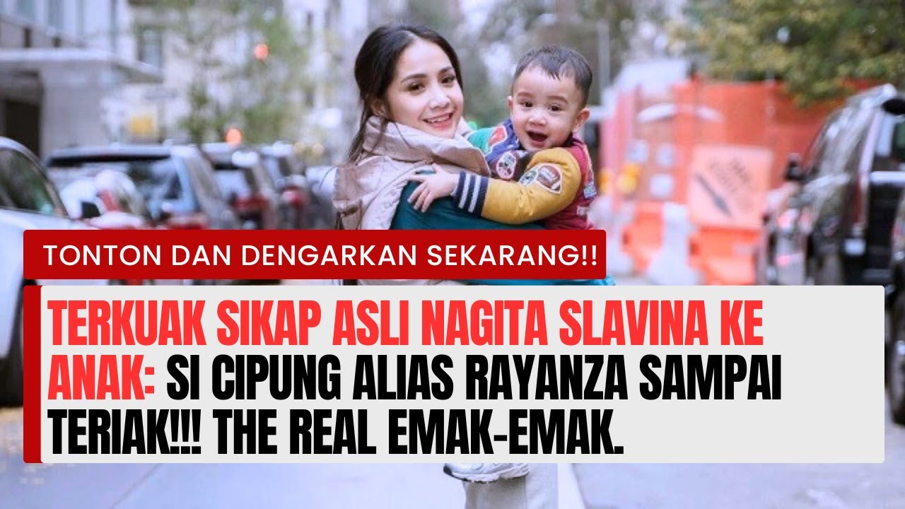 Berita Mama Gigi dan Cipung Rayyanza yang masih Relate dengan kehidupan Para Emak Sehari-hari??
