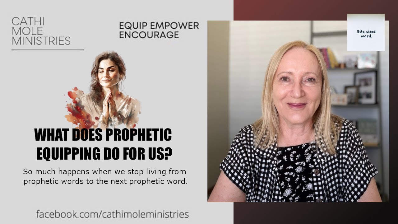 WHAT DOES PROPHETIC EQUIPPING DO FOR US?