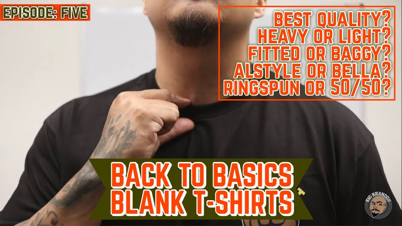 Back To Basics - Blank T Shirts