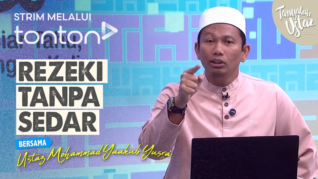 [FULL] Tanyalah Ustaz (2025) | Fri, Nov 21 - Rezeki Tanpa Sedar | Tonton