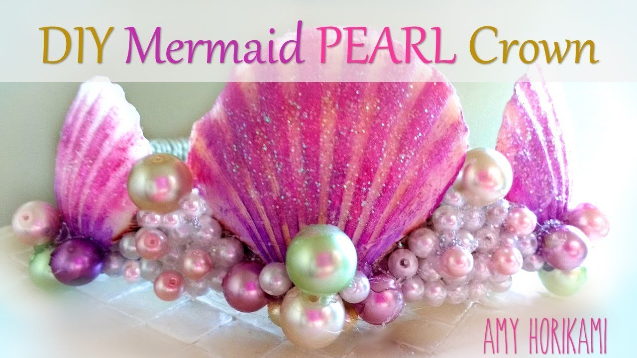 DIY Pearl Mermaid Crown