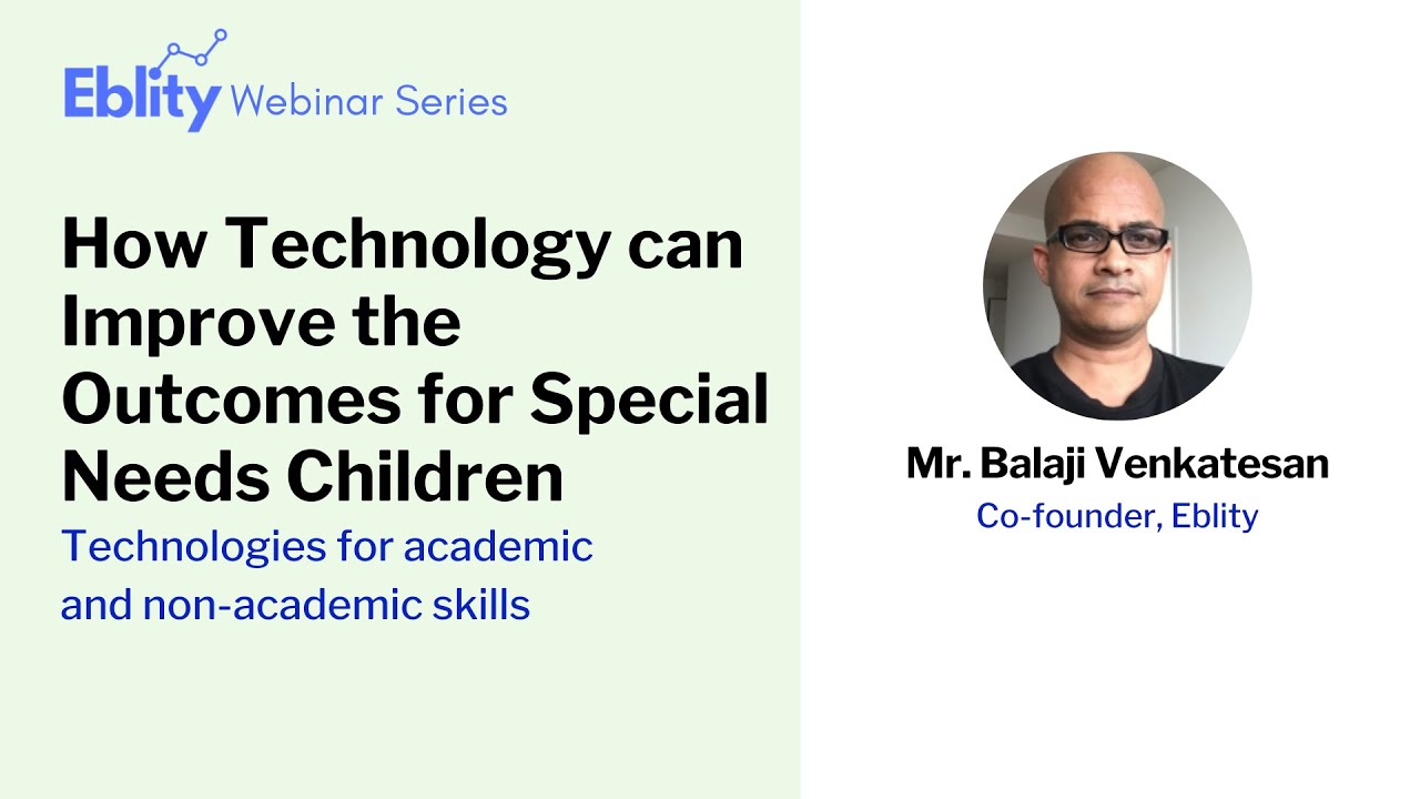 How Technology can Improve the Outcomes for Special Needs Children