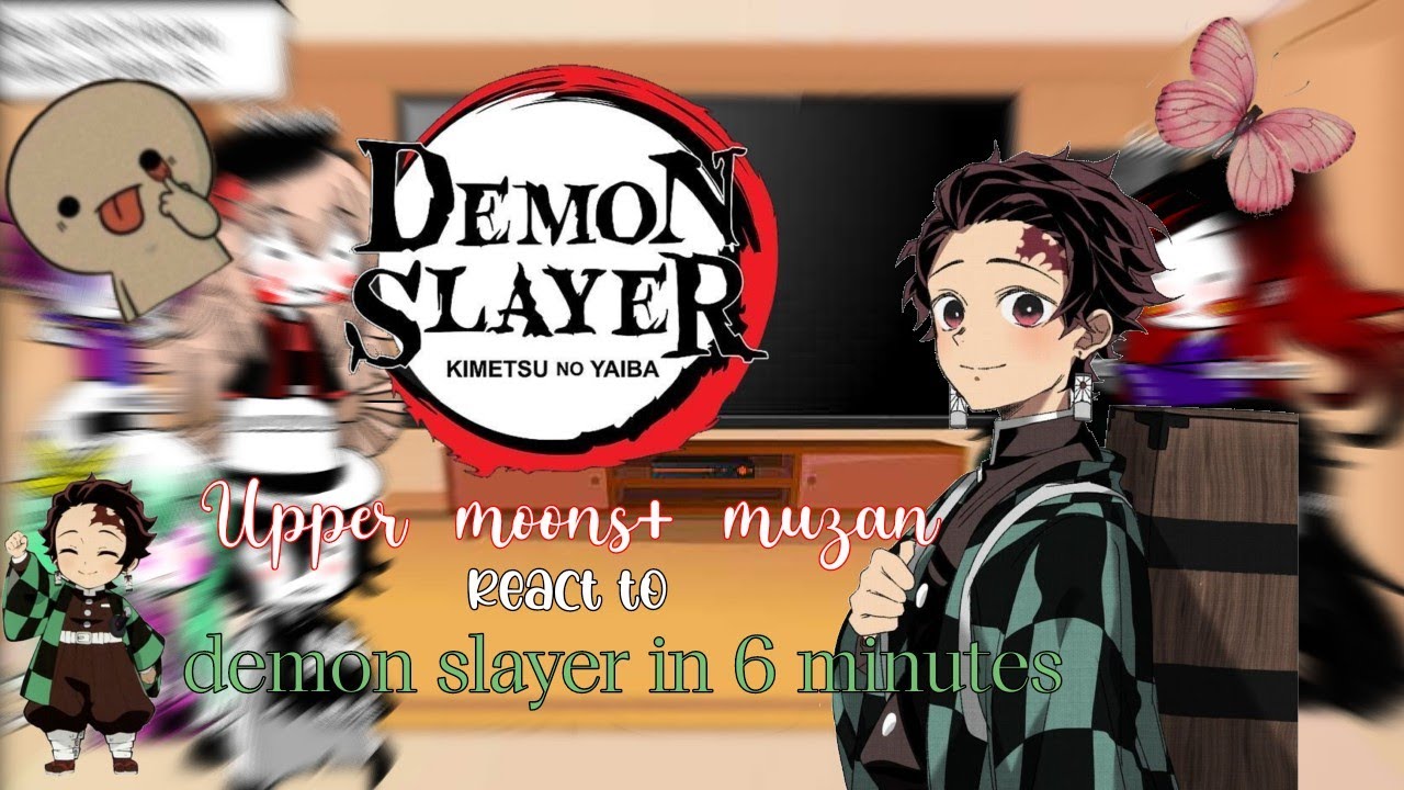 uppermoons+muzan react to demon slayer in 6 minutes ✨😁