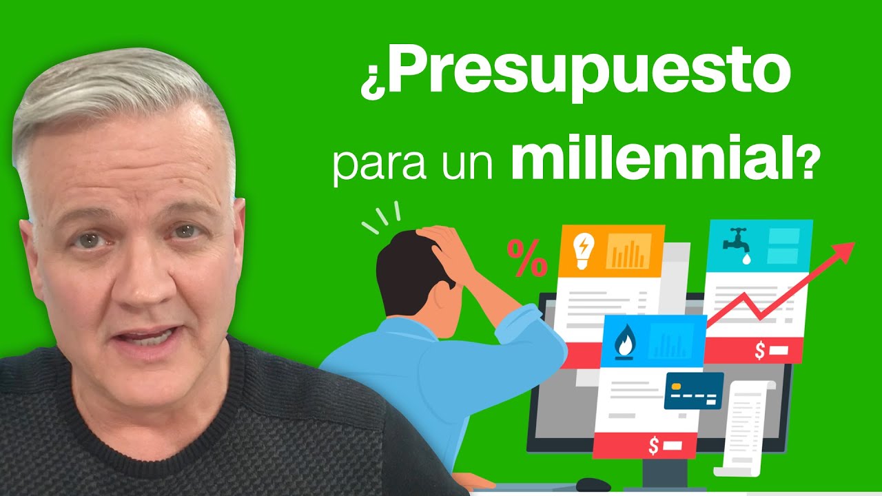 ¿Cuál es el mejor presupuesto para un millennial?