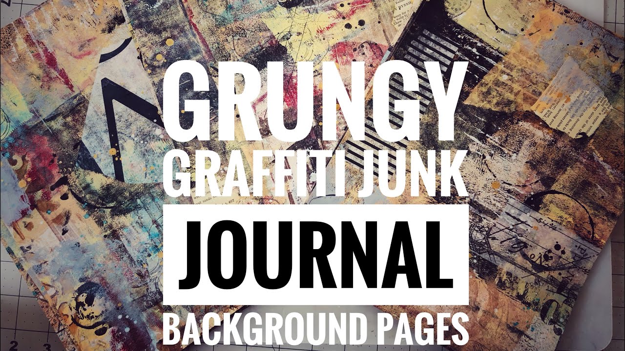 Mass make grungy graffiti junk journal pages -inspired by #marlydesign