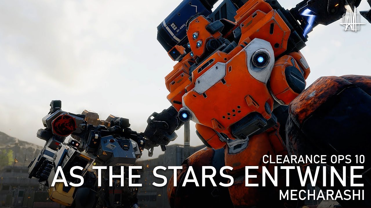 [Mecharashi] - Clearance Ops 10: As The Stars Entwine