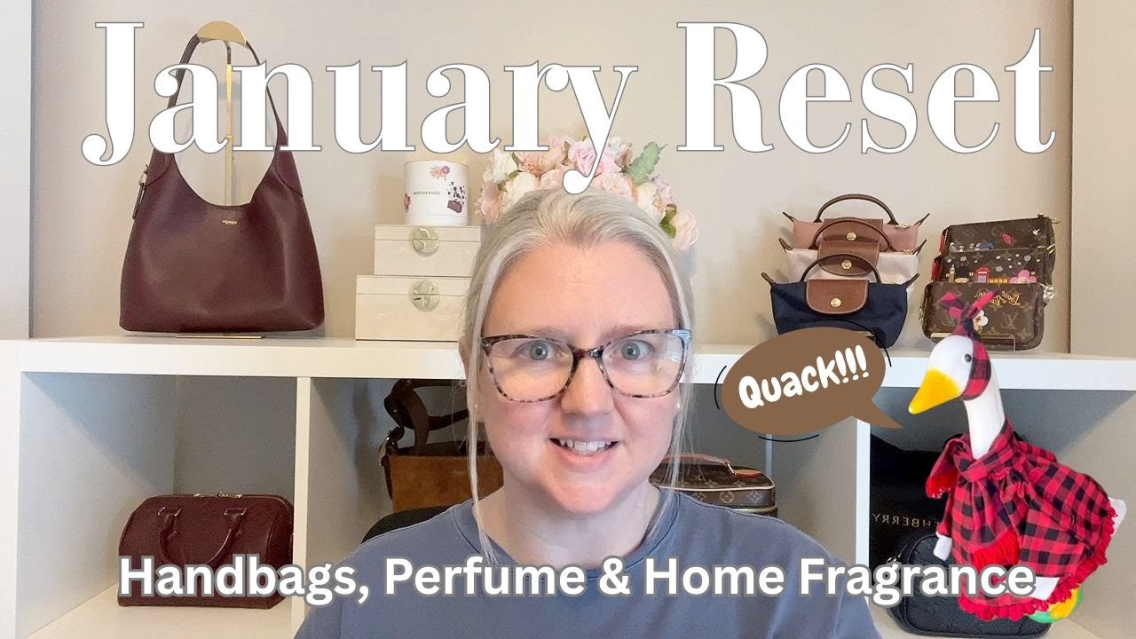 January 2026 Reset - Handbags, Perfume & Home Fragrance