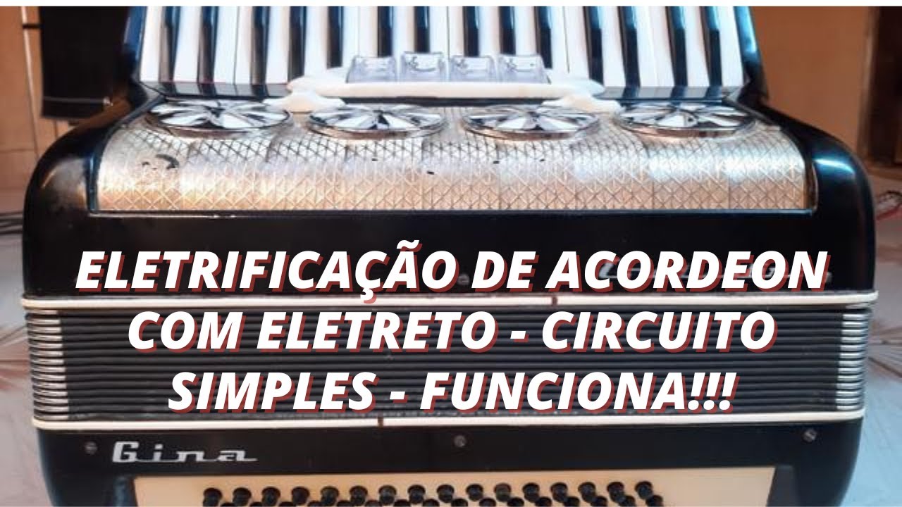 ELETRIFICAÇÃO DE ACORDEON, SIMPLES, FÁCIL DE MONTAR E FUNCIONA!