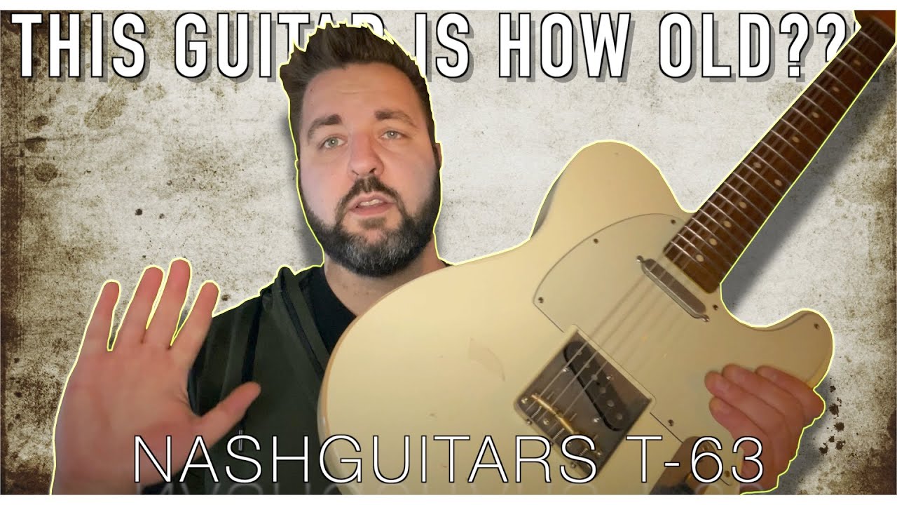 Nashguitars T-63 Demo || A road worn work of art