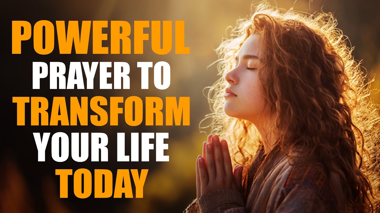 Hear God's Word and Do It - Powerful Prayer to Transform Your Life Today