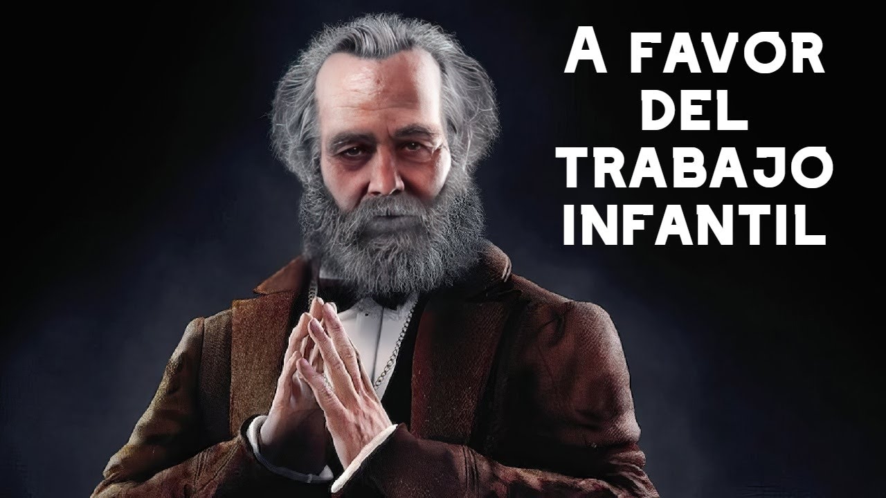 Marx fue un defensor del trabajo infantil