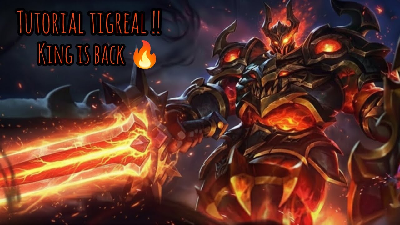King Tigreal Is Back 💪🏻