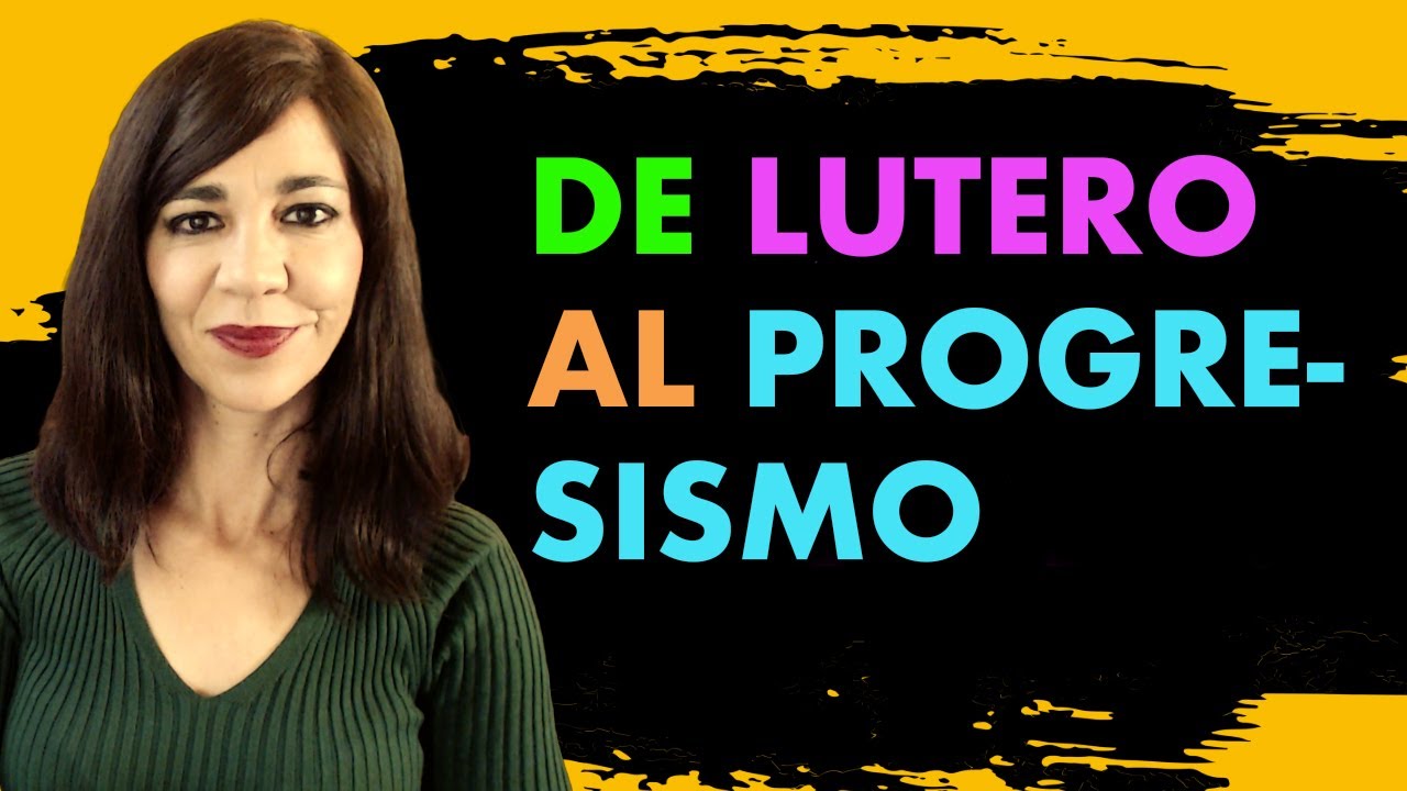 De Lutero a los «progresistas» de nuestros días. FORJA 305