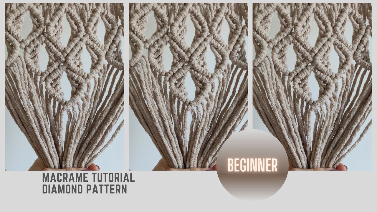 How to Macrame - Diamond Design for your Macrame Wall Hangings