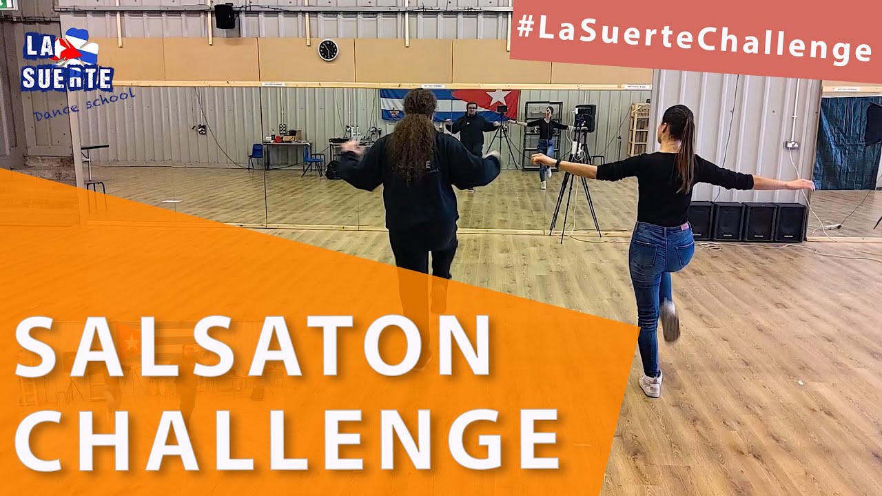 Salsaton challenge #LaSuerteChallenge