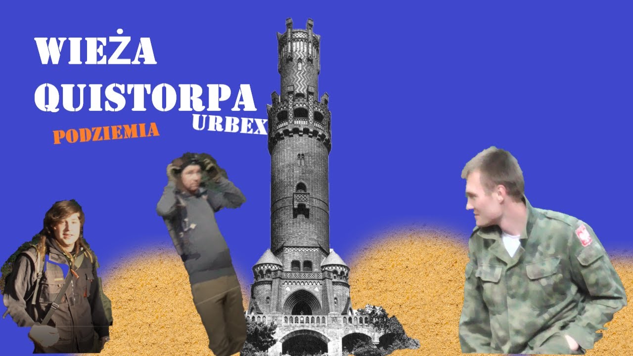 Podziemia Wieży Quistorpa II - URBEX