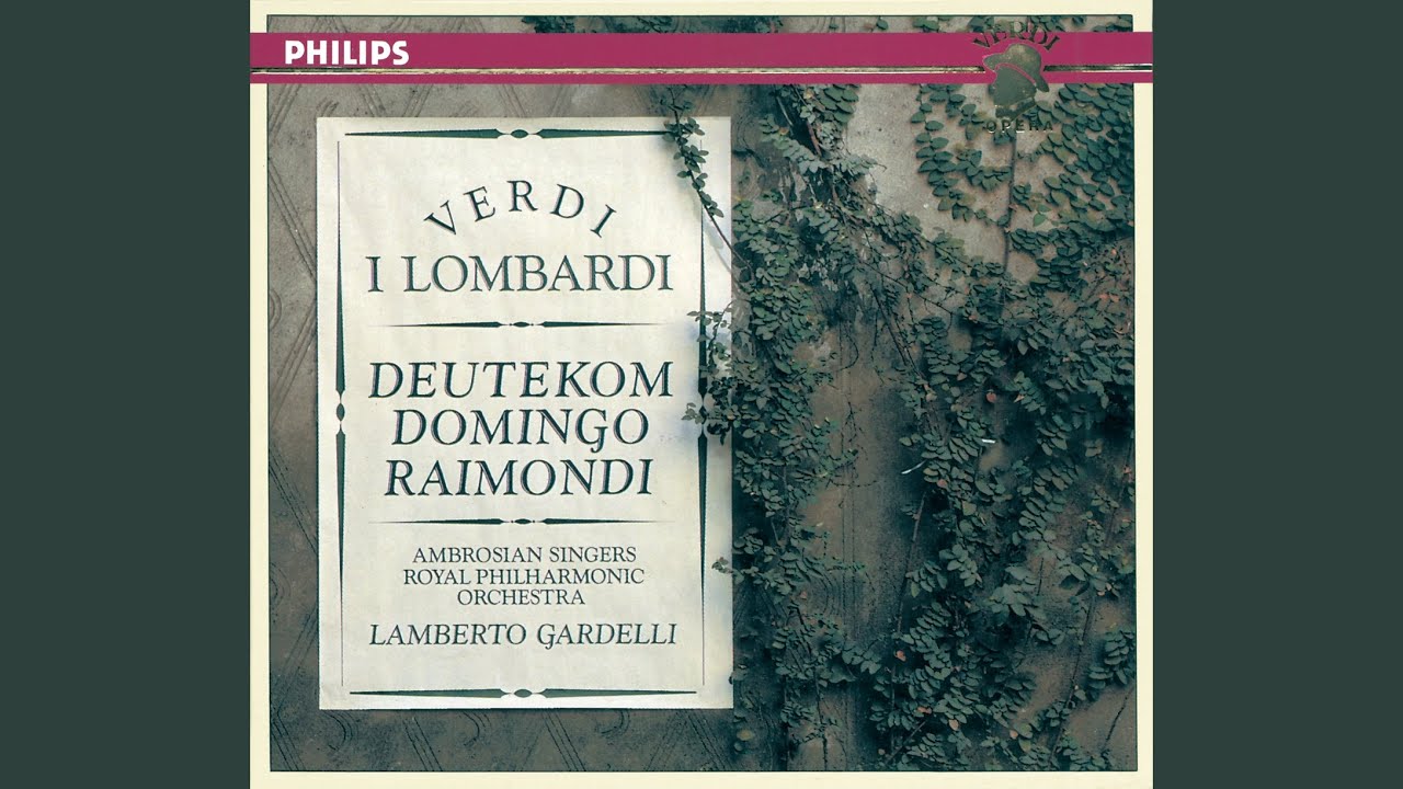 Verdi: I Lombardi / Act 1: Aria: 
