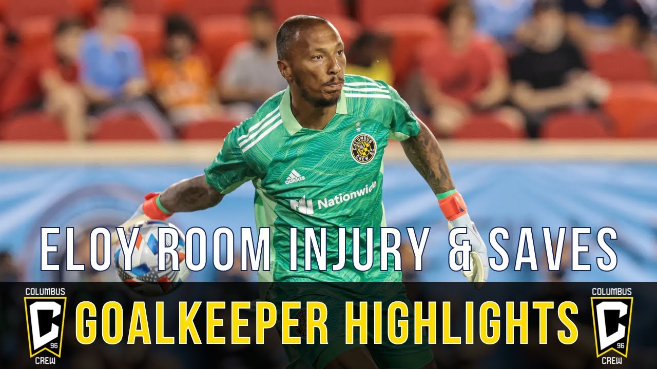 Goalkeeper Highlights | Eloy Room Injury | NE Revolution vs. Columbus Crew