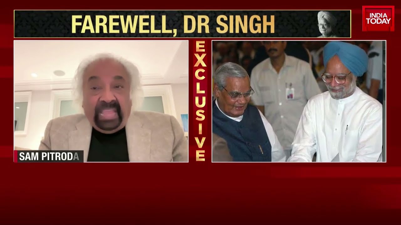 Sam Pitroda Remembers Dr. Manmohan Singh's Legacy: RTI , NREGA, And Foreign Policy Achievements