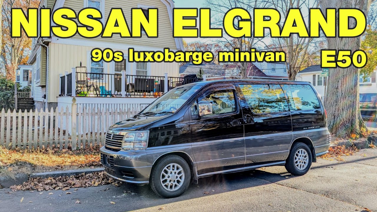 Nissan ELGRAND E50 - 90s JDM Luxury Minivan Overview