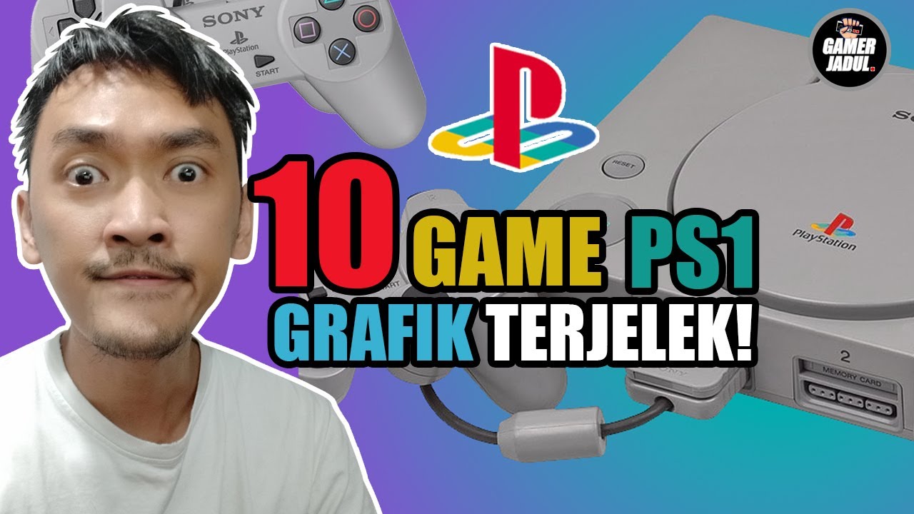 TOP 10 GAME PS1 / PSX GRAFIK TERJELEK | Game Nostalgia Jadul Playstation 1