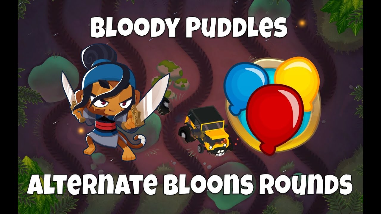 EASY Bloody Puddles Alternate Bloons Rounds Strategy