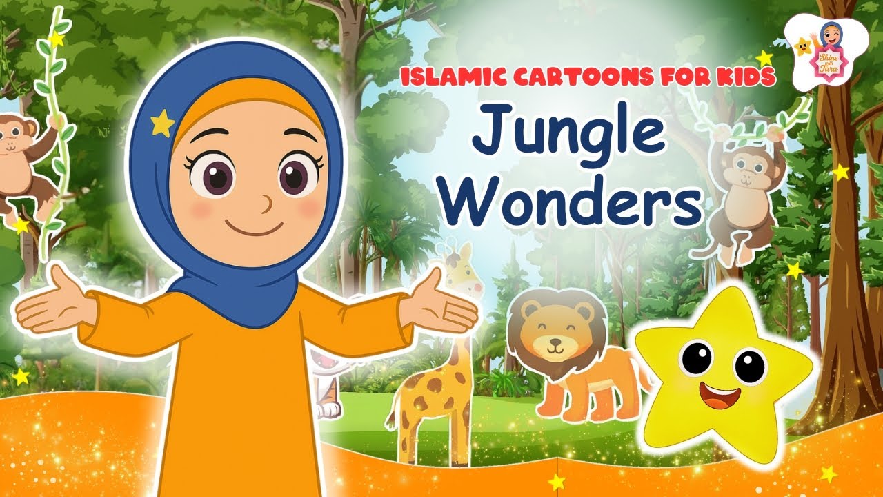 Jungle Adventure with Tara | Islamic Cartoon for Kids