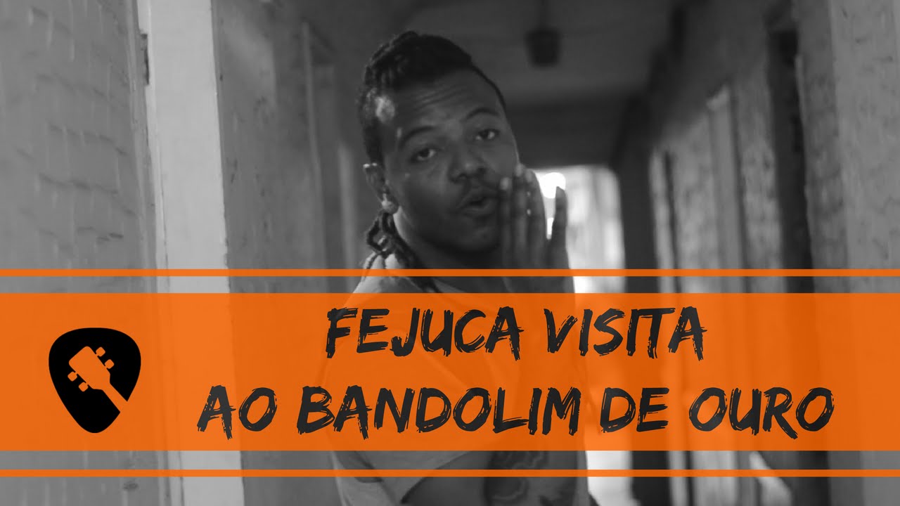 Fejuca visita Ao Bandolim de Ouro