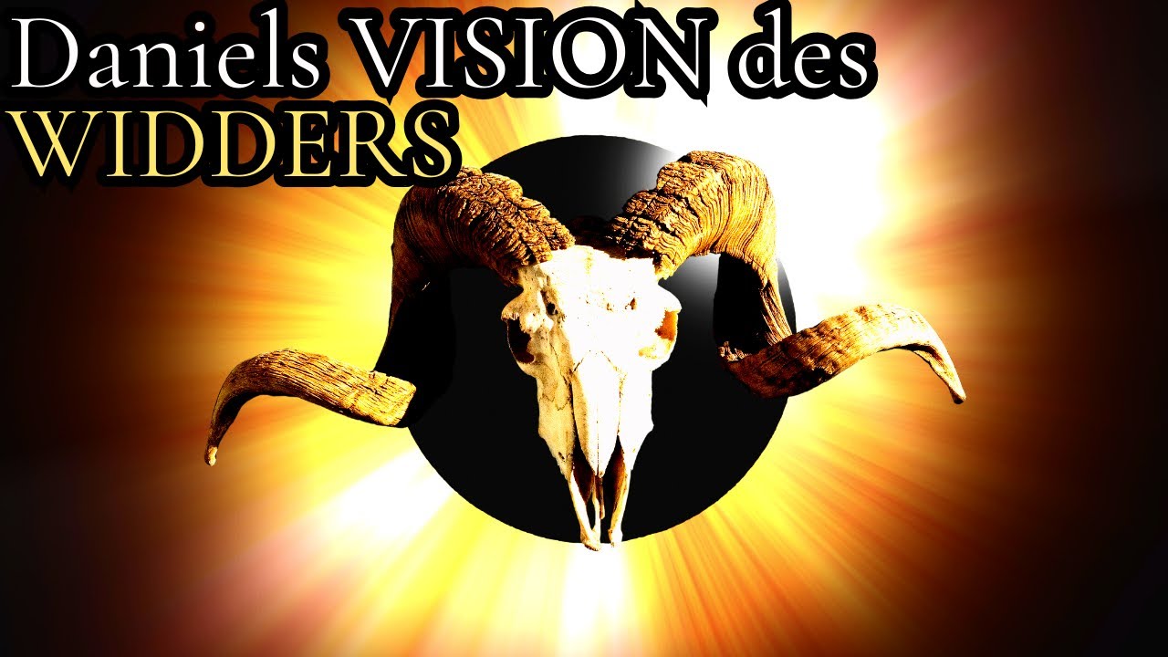 Die Vision des Widders - Daniel 8 - Teil 1