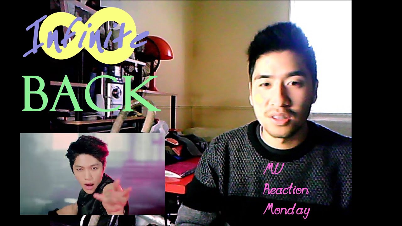Infinite - Back (MV Reaction Monday)