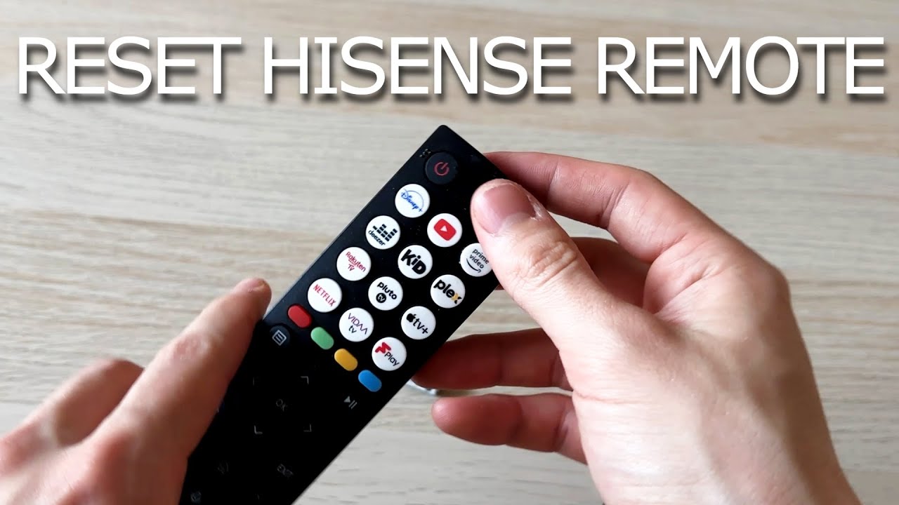 How To Reset Hisense TV Remote &mdash; FULL GUIDE