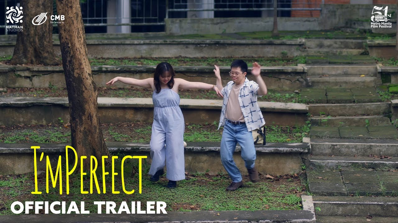 I&rsquo;mPerfect Official Trailer | An official entry to the 51st Metro Manila Film Festival