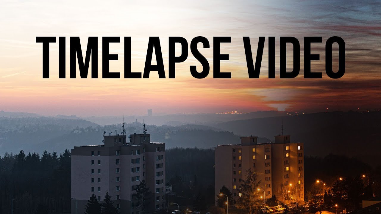 Timelapse aneb jak správně točit časosběrná videa | TUTORIAL