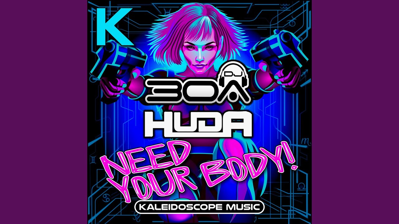 Need Your Body