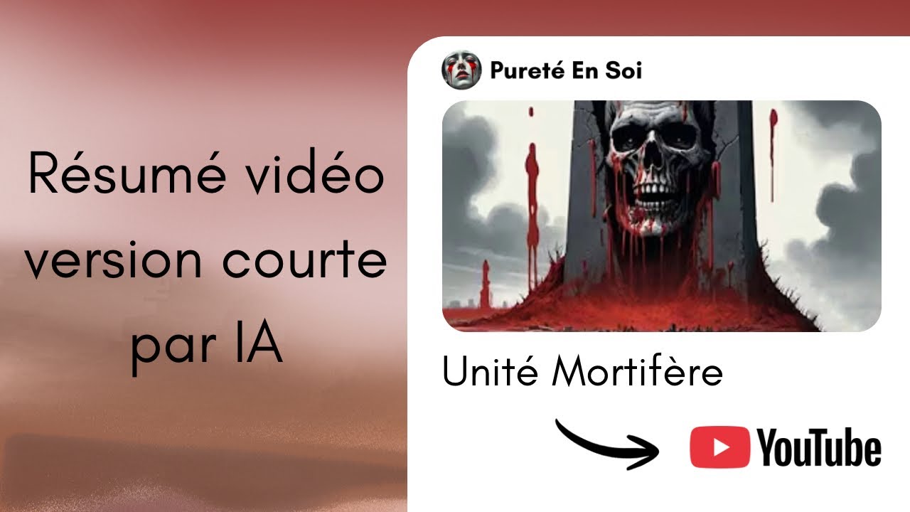 Résumé vidéo version courte par IA de « Unité Mortifère » — chaîne Pureté En Soi