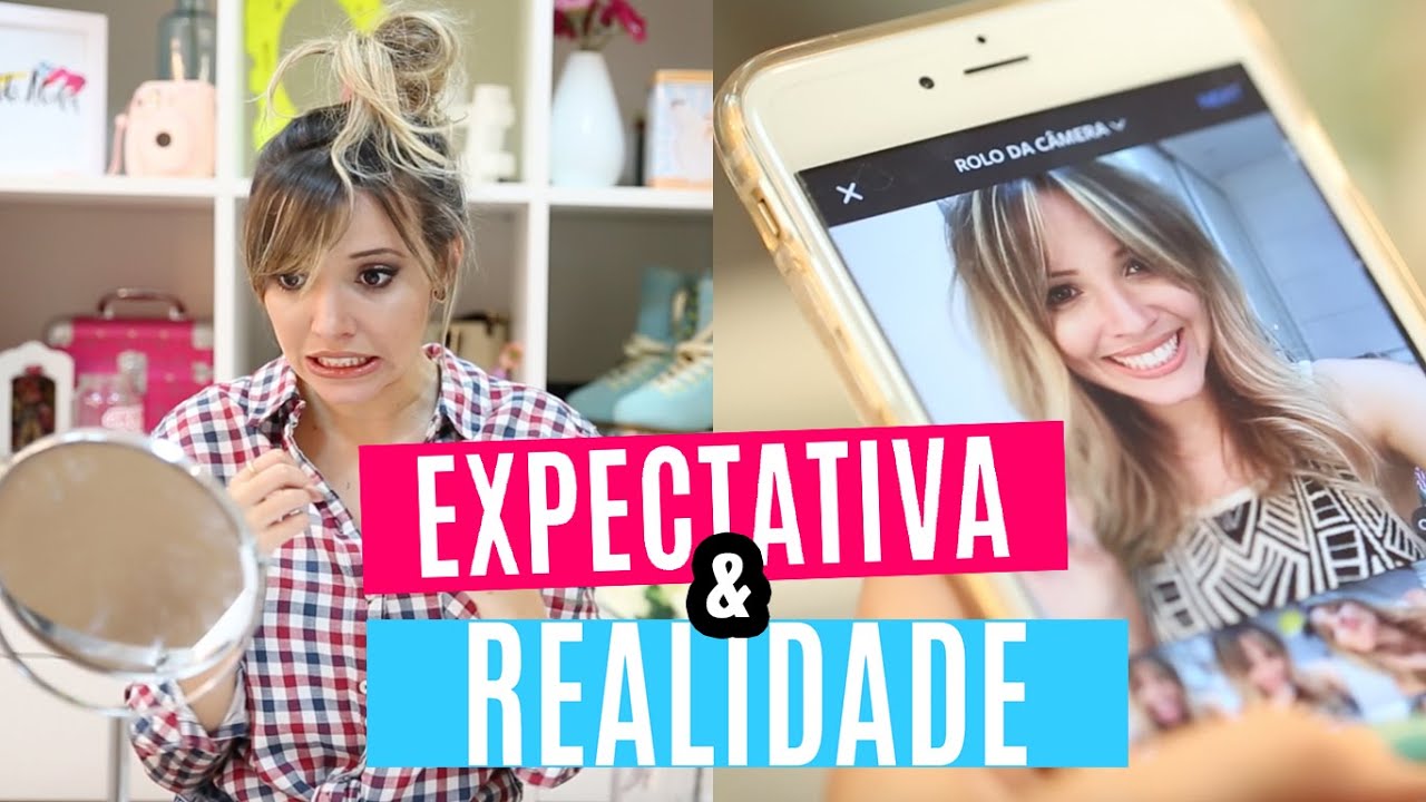 EXPECTATIVA X REALIDADE YOUTUBE #HELLOMENINASEMENINOS