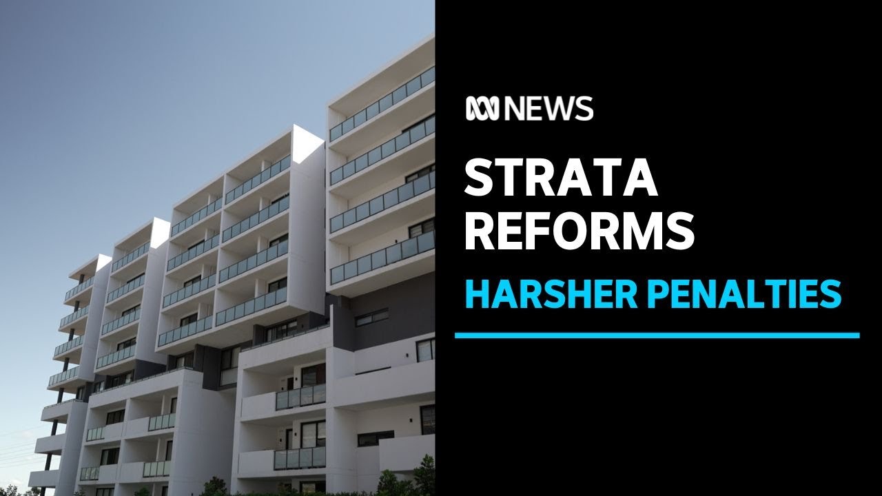 NSW announces strata management industry reforms including increased penalties | ABC News