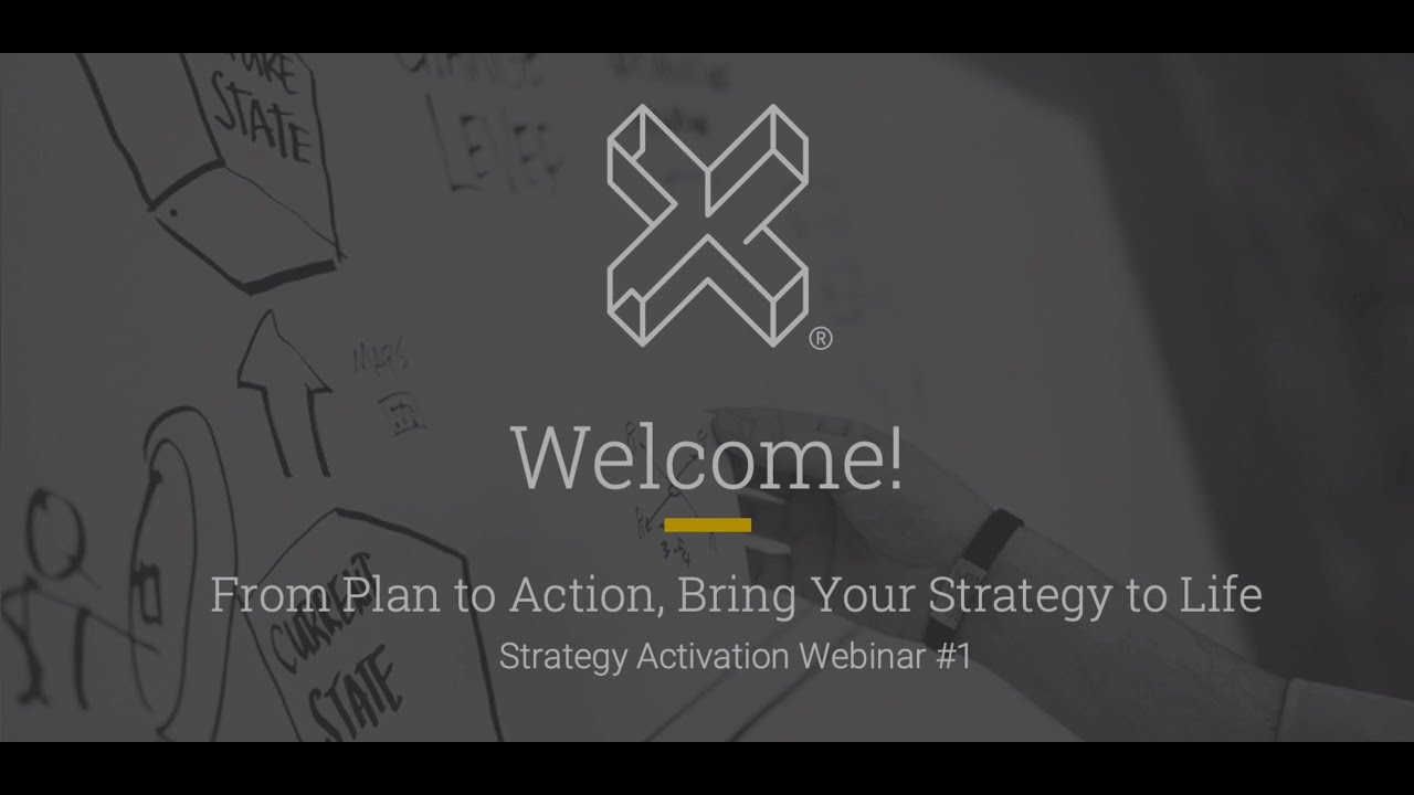 [WEBINAR] Strategy Activation: From Plan to Action, Bring Your Strategy to Life (Dec 6, 2019)