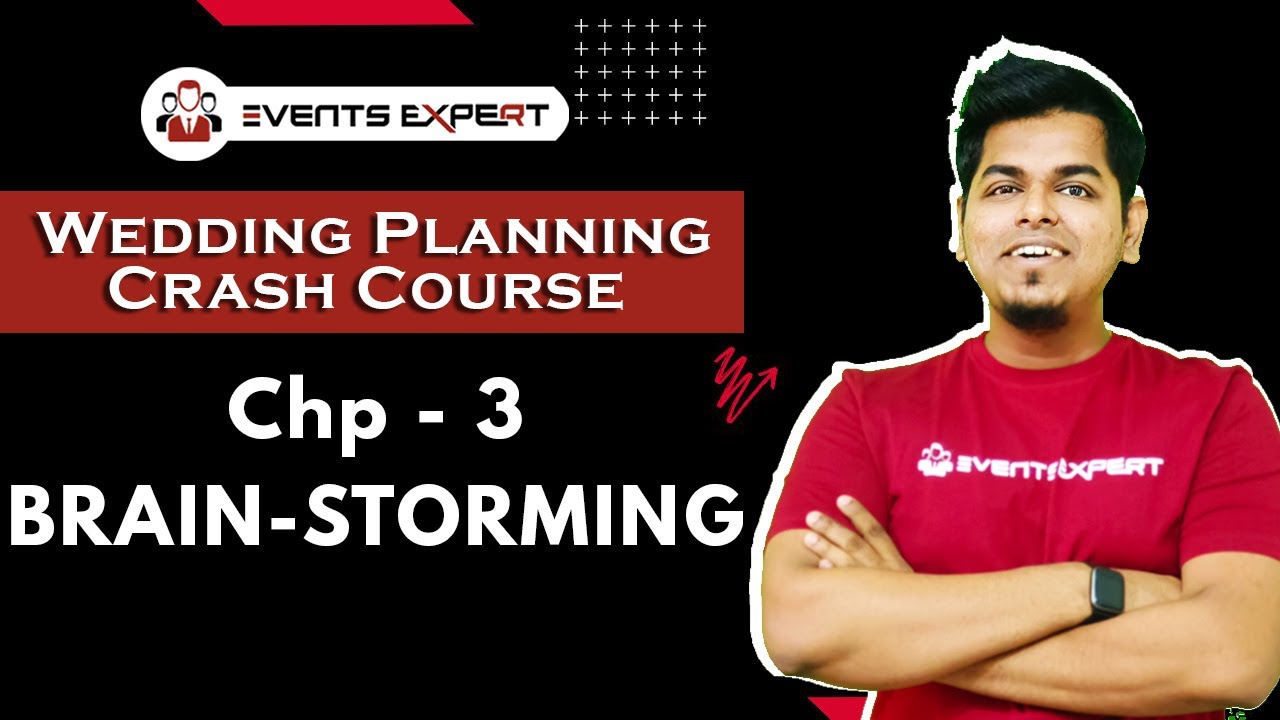 Wedding Planning Crash Course Online | Chp 3 - Brain Storming | Yash Solanki
